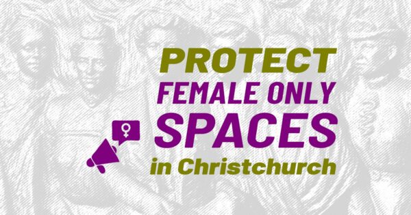 Protect female-only spaces from the Christchurch City Council